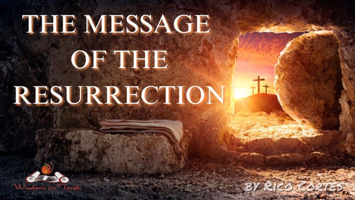 the message of the resurrection