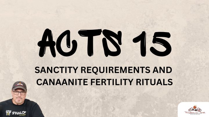 Acts 15 in the Context of Canaanite Fertility Ritual - Rico Cortes