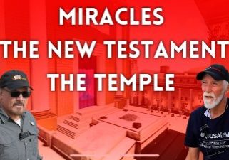 Miracles in the New Testament, The Temple and Location of Events with Rico and Joe